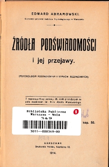 Źródła podświadomości i jej przejawy : psychologia postrzeżenia i stanów bezimiennych