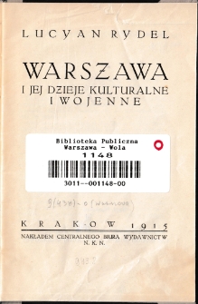 Warszawa i jej dzieje kulturalne i wojenne