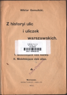 Z historyi ulic i uliczek warszawskich